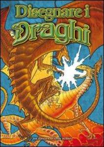 Produktbild: Disegnare i draghi | John Burns, Jim Hansen