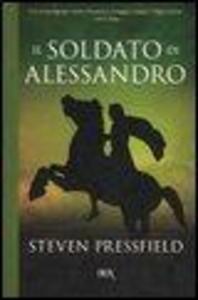 Produktbild: Il soldato di Alessandro | Steven Pressfield
