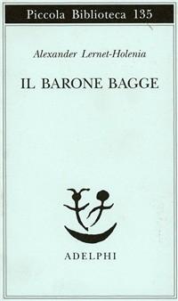 Produktbild: Il barone Bagge | Alexander Lernet-Holenia