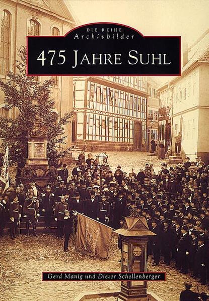 Produktbild: 475 Jahre Suhl | Gerd Manig
