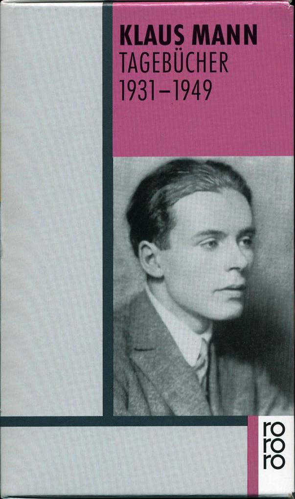 Produktbild: Tagebücher 1931 - 1949 | Klaus Mann