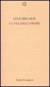Produktbild: La via dell'amore | Luce Irigaray