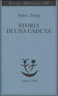 Produktbild: Storia di una caduta | Stefan Zweig