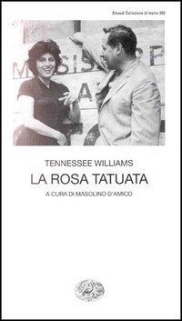 Produktbild: La rosa tatuata | Tennessee Williams