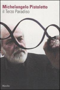 Produktbild: Il terzo paradiso | Michelangelo Pistoletto