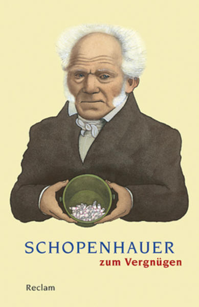 Produktbild: Schopenhauer zum Vergnügen | Arthur Schopenhauer