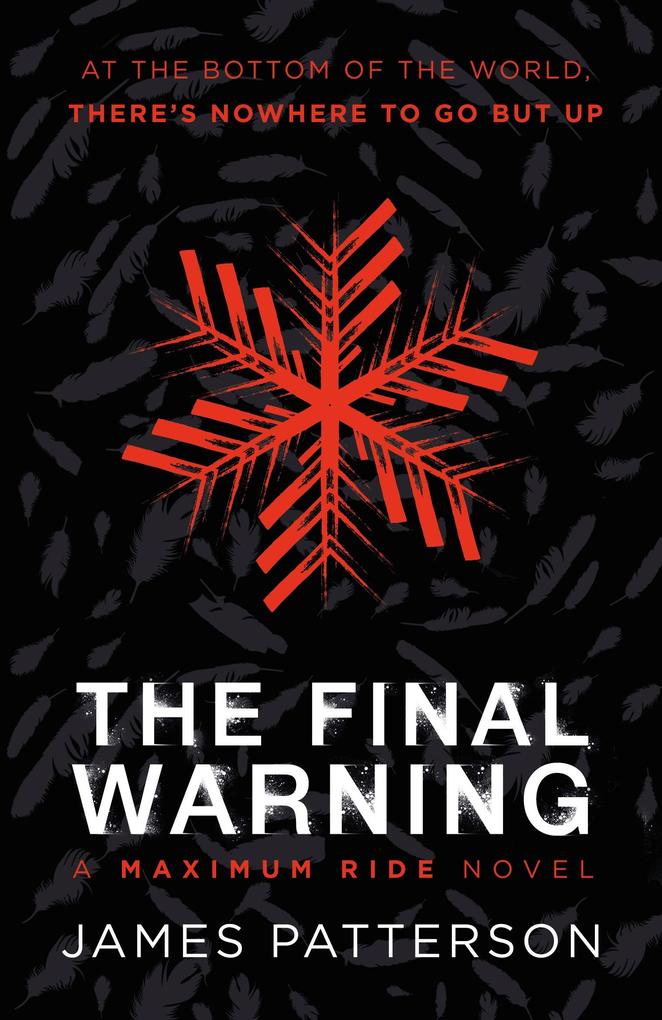 Produktbild: The Final Warning: A Maximum Ride Novel | James Patterson