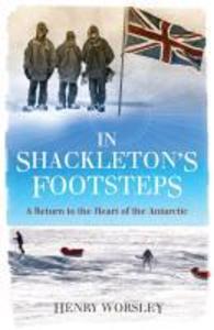 Produktbild: In Shackleton's Footsteps | Henry Worsley