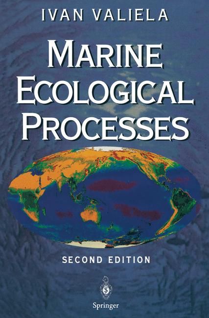 Weitere Ansicht: Marine Ecological Processes | I. Valiela