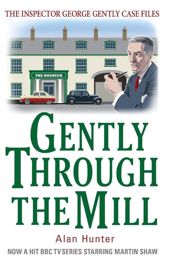 Produktbild: Gently Through the Mill | Alan Hunter
