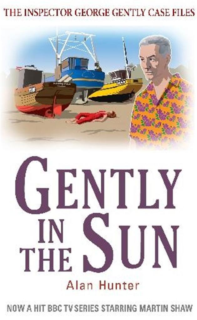 Produktbild: Gently in the Sun | Alan Hunter