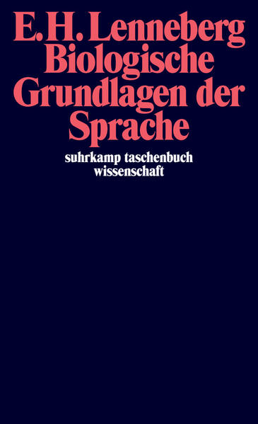 Produktbild: Biologische Grundlagen der Sprache | Eric H. Lenneberg