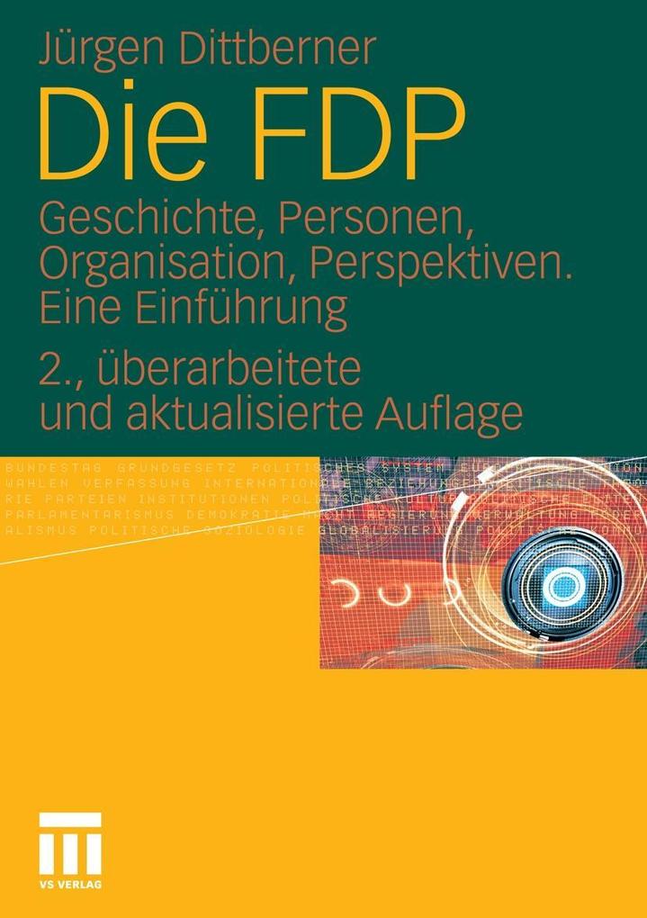 Produktbild: Die FDP | Jürgen Dittberner