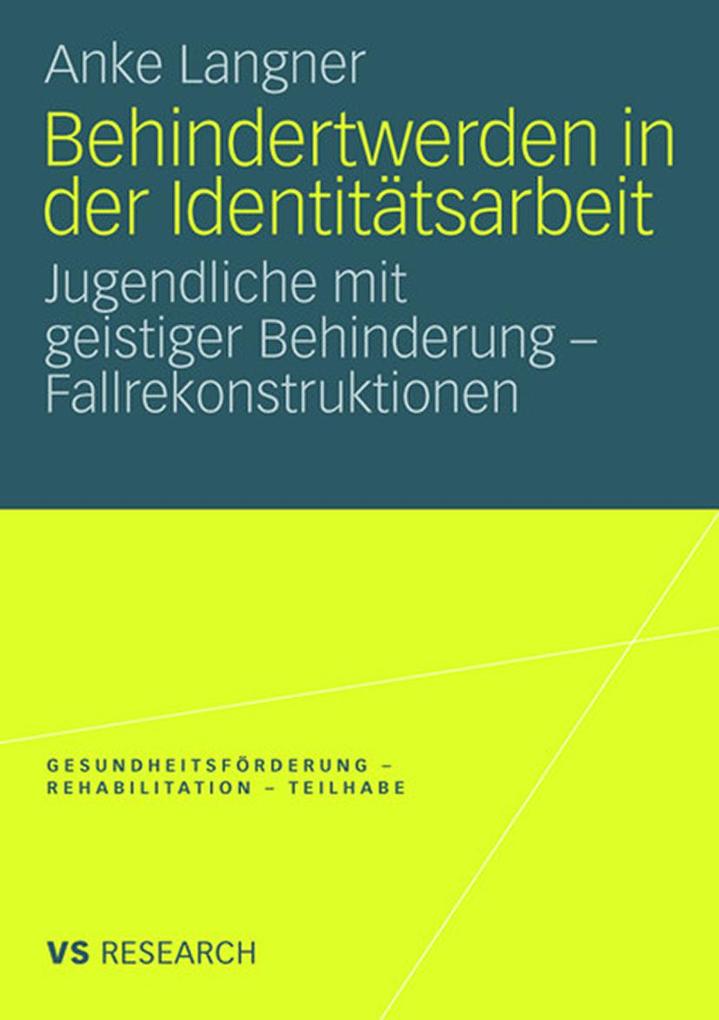 Produktbild: Behindertwerden in der Identitätsarbeit | Anke Langner