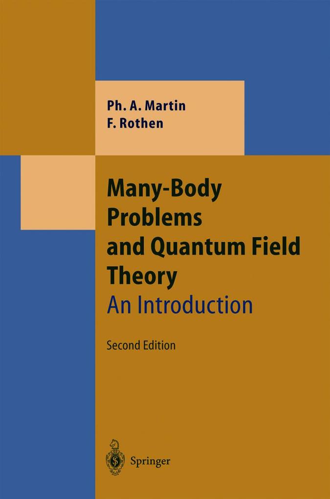 Produktbild: Many-Body Problems and Quantum Field Theory | Philippe Andre Martin, Francois Rothen