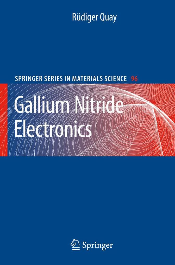 Produktbild: Gallium Nitride Electronics | Rüdiger Quay