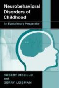 Produktbild: Neurobehavioral Disorders of Childhood | Robert Melillo, Gerry Leisman