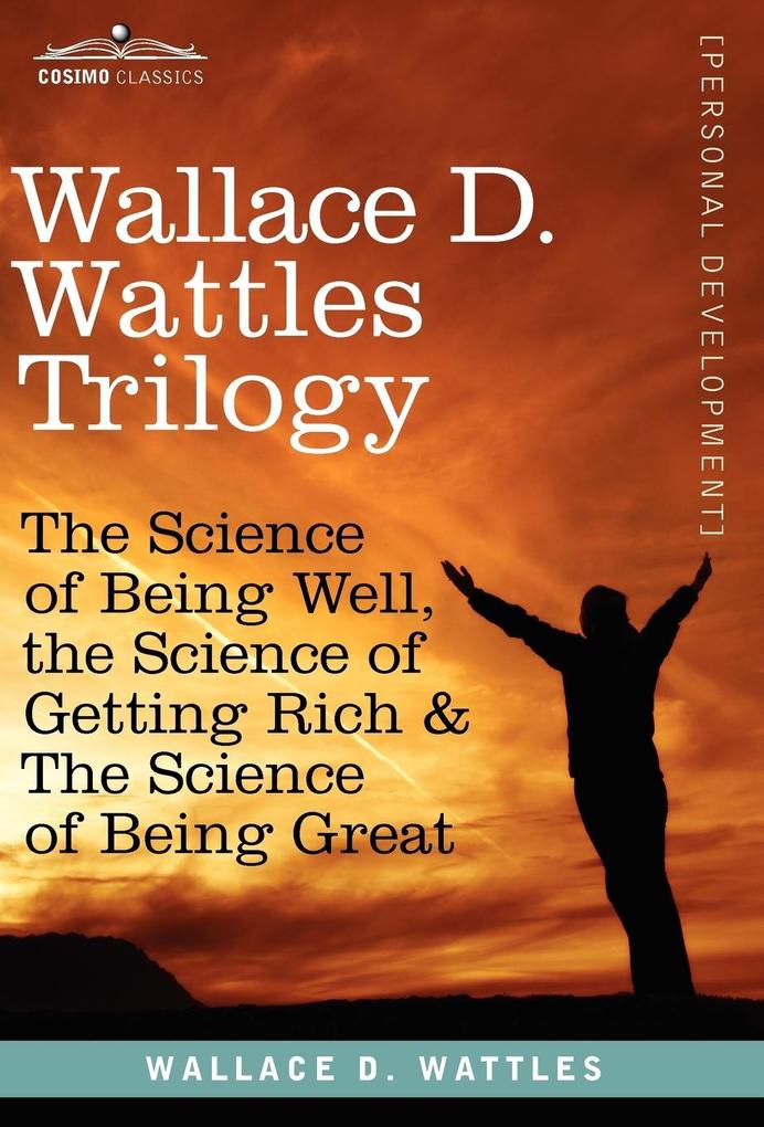 Produktbild: Wallace D. Wattles Trilogy | Wallace D Wattles