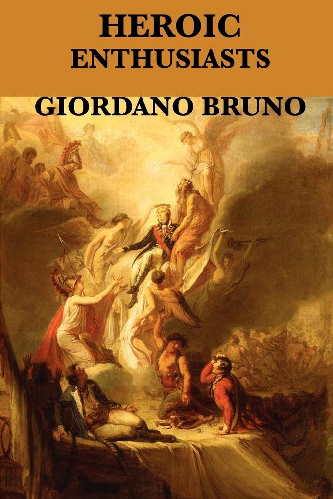 Produktbild: Heroic Enthusiasts | Giordano Bruno