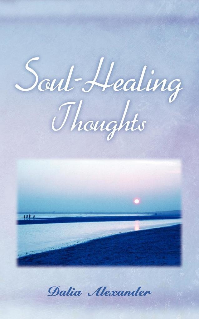 Produktbild: Soul-Healing Thoughts | Dalia Alexander