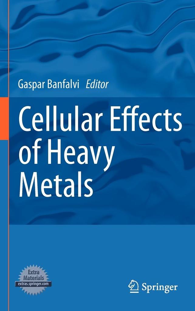 Produktbild: Cellular Effects of Heavy Metals