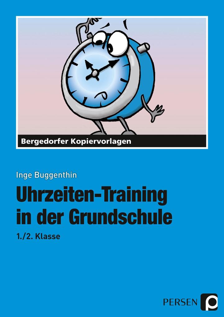 Produktbild: Uhrzeiten-Training in der Grundschule 1./2. Klasse | Inge Buggenthin