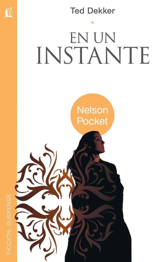 Produktbild: En un instante | Ted Dekker