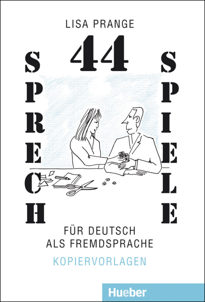 Vierundvierzig Sprechspiele für Deutsch als Fremdsprache als Taschenbuch