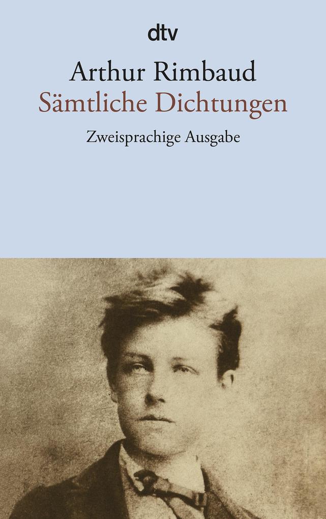 Produktbild: Sämtliche Dichtungen | Arthur Rimbaud