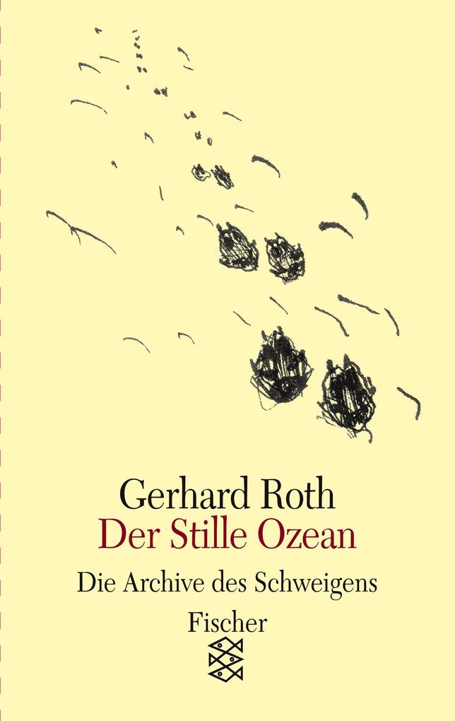 Produktbild: Der Stille Ozean | Gerhard Roth