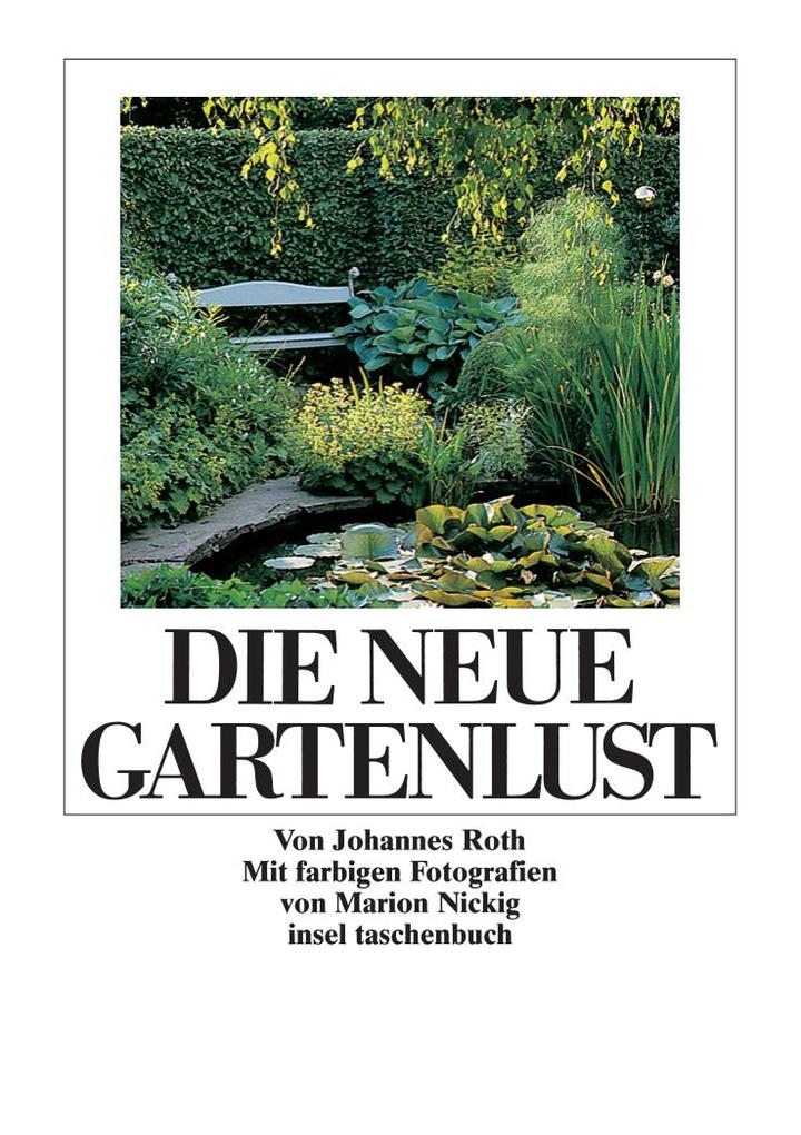 Produktbild: Die neue Gartenlust | Johannes Roth