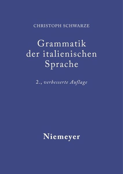 Produktbild: Grammatik der italienischen Sprache | Christoph Schwarze