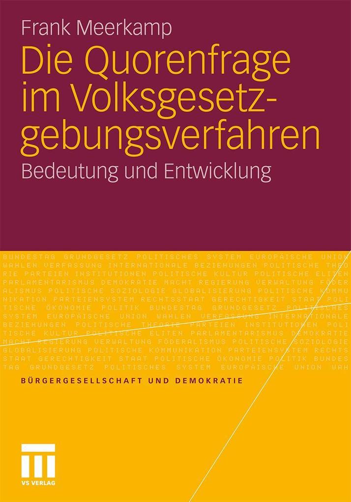 Produktbild: Die Quorenfrage im Volksgesetzgebungsverfahren | Frank Meerkamp