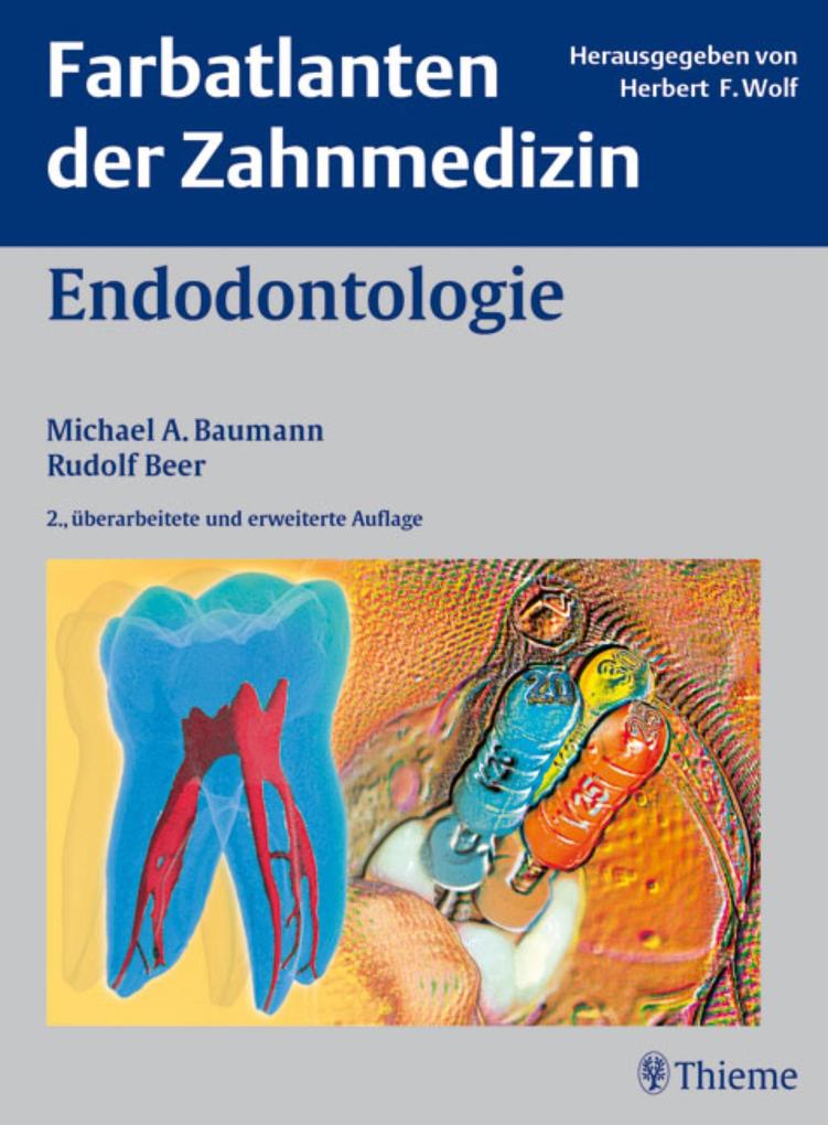 Produktbild: Endodontologie | Michael A. Baumann, Rudolf Beer
