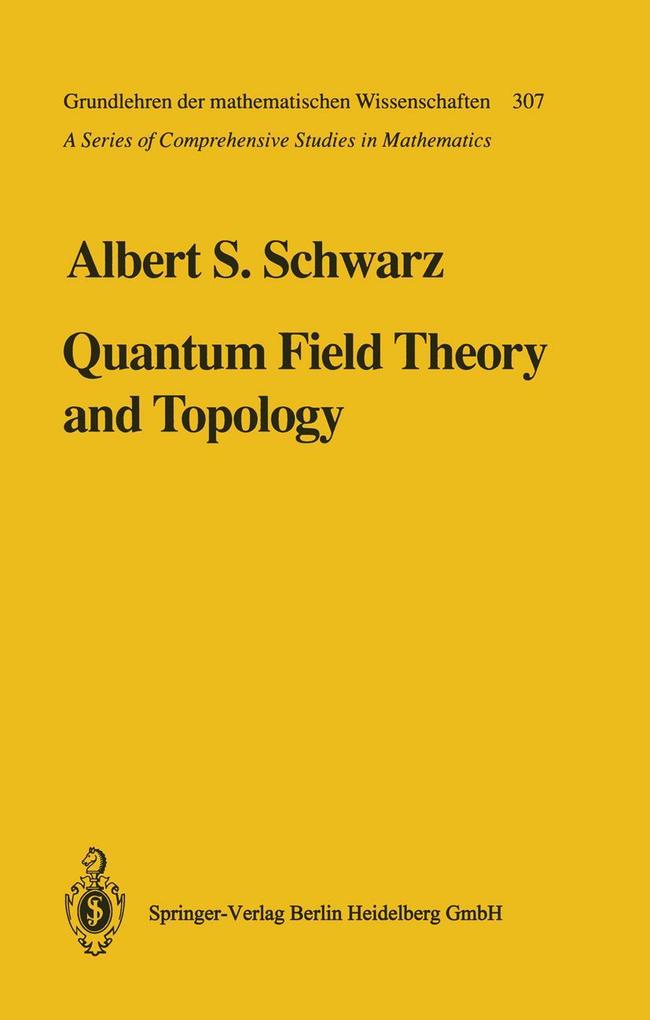 Produktbild: Quantum Field Theory and Topology | Albert S. Schwarz