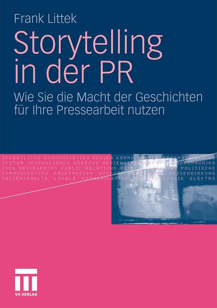 Produktbild: Storytelling in der PR | Frank Littek