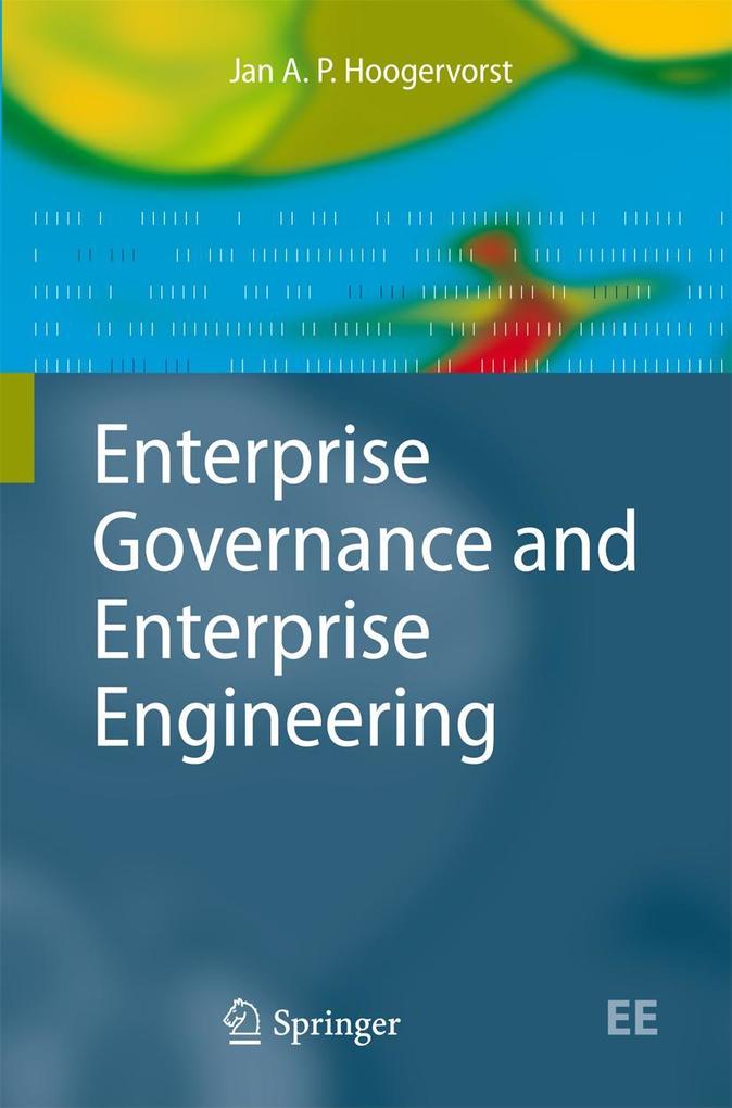 Produktbild: Enterprise Governance and Enterprise Engineering | Jan A. P. Hoogervorst