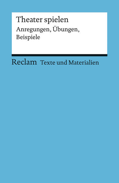 Produktbild: Theater spielen | Dieter Neuhaus