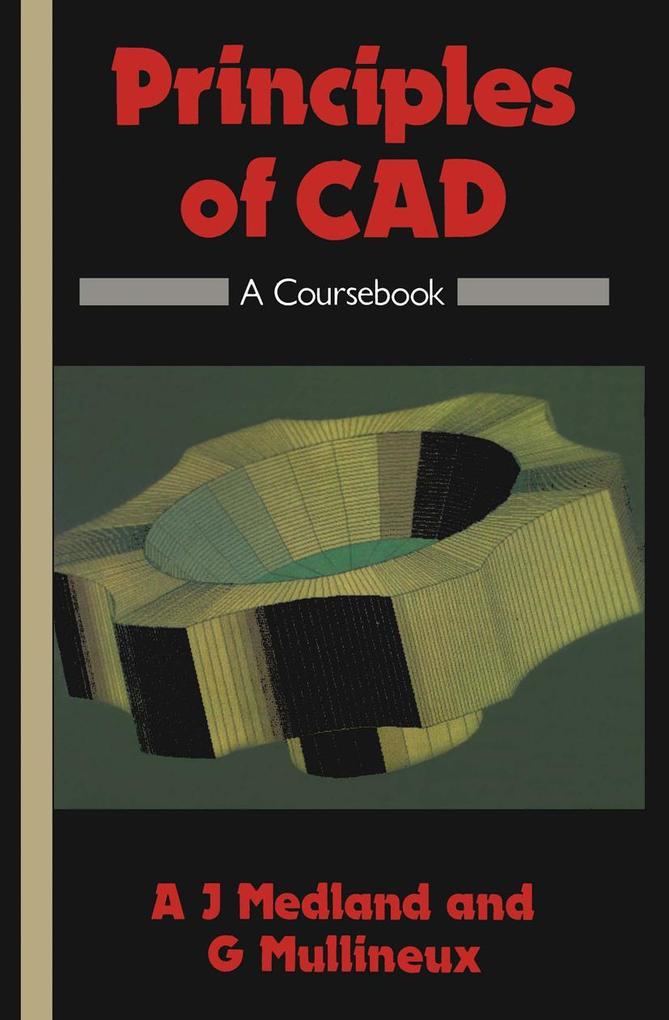 Produktbild: Principles of CAD | A. J. Medland