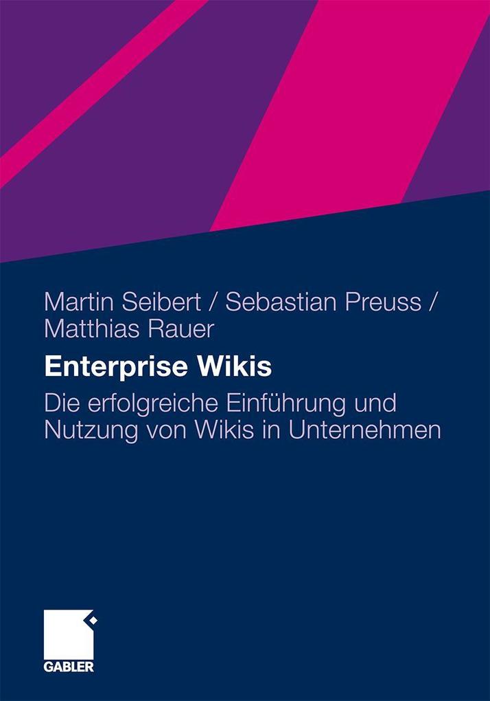 Produktbild: Enterprise Wikis | Martin Seibert, Sebastian Preuss, Mathias Rauer