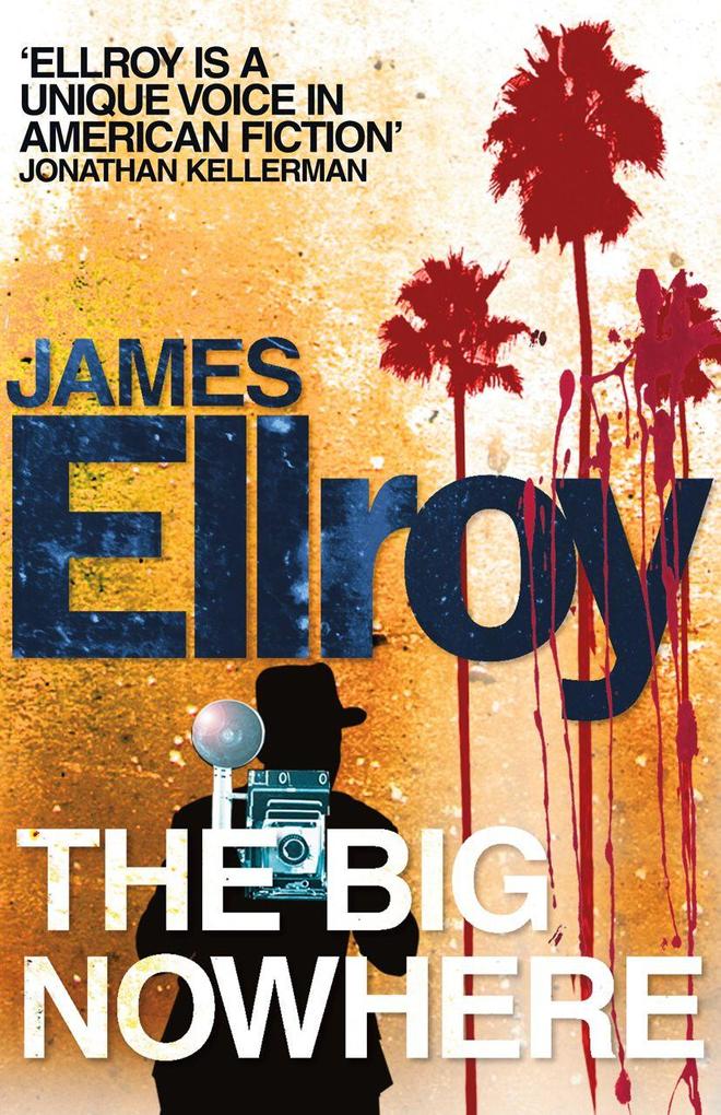 Produktbild: The Big Nowhere | James Ellroy