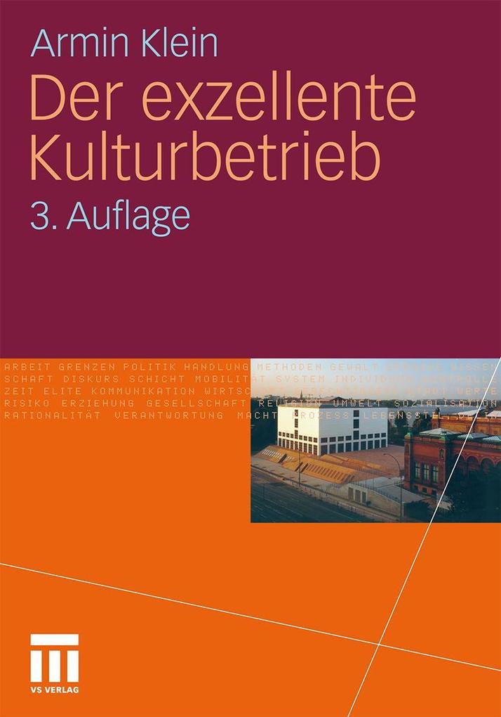 Produktbild: Der exzellente Kulturbetrieb | Armin Klein