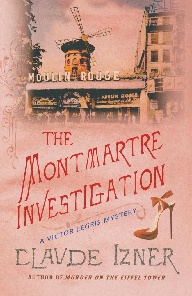 Produktbild: The Montmartre Investigation | Claude Izner