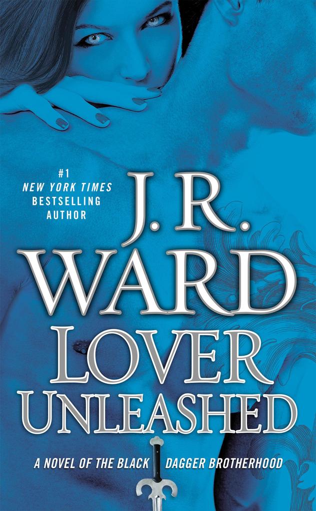 Produktbild: Lover Unleashed | J R Ward