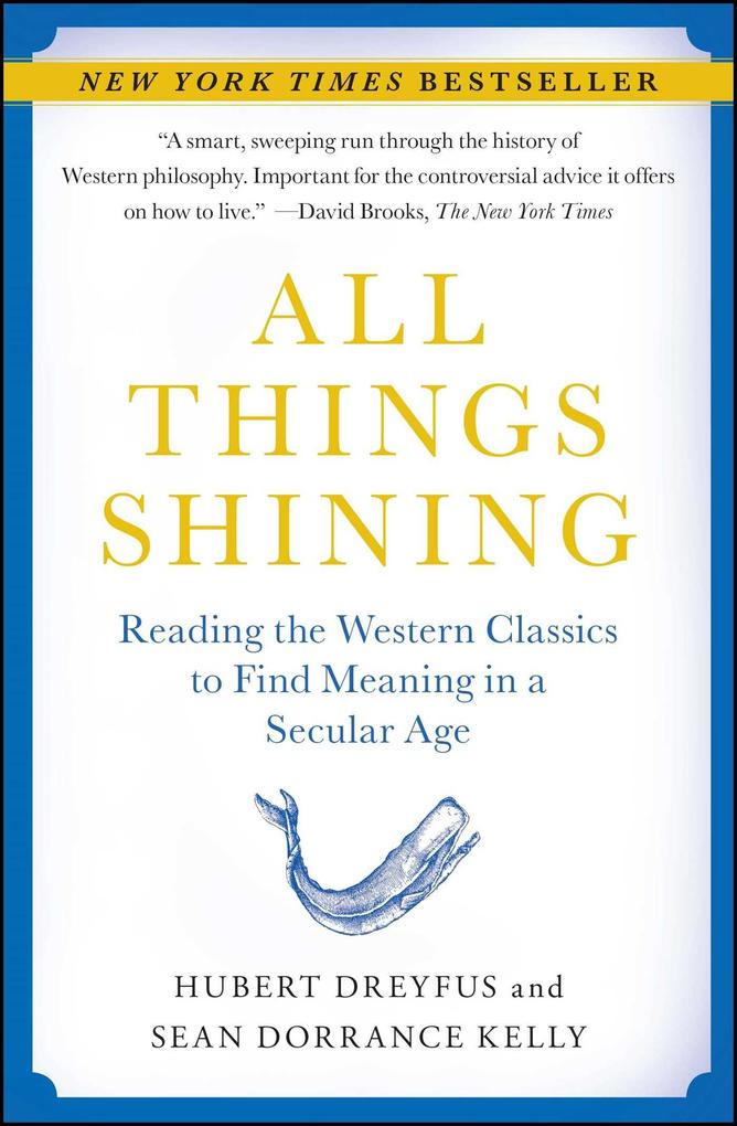 Produktbild: All Things Shining | Hubert Dreyfus, Sean Dorrance Kelly