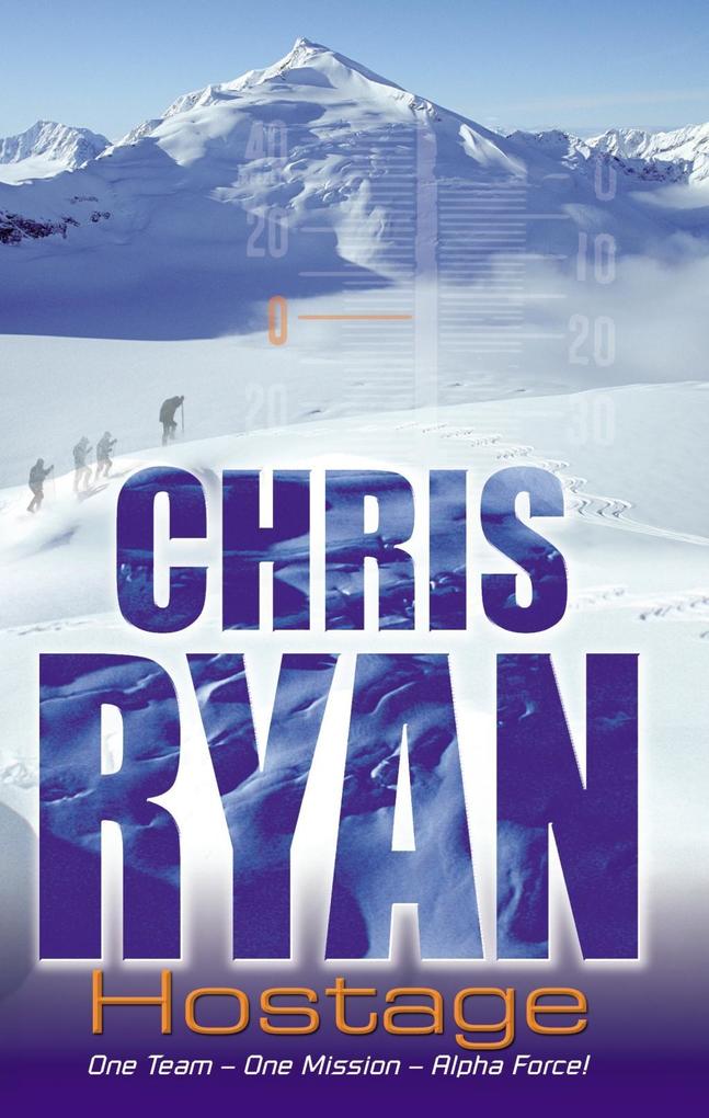 Produktbild: Alpha Force: Hostage | Chris Ryan