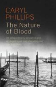 Produktbild: The Nature of Blood | Caryl Phillips
