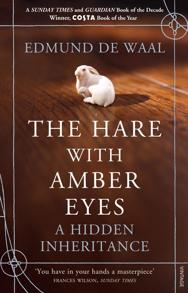 Produktbild: The Hare With Amber Eyes | Edmund de Waal