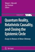 Quantum Reality, Relativistic Causality, and Closing the Epistemic Circle