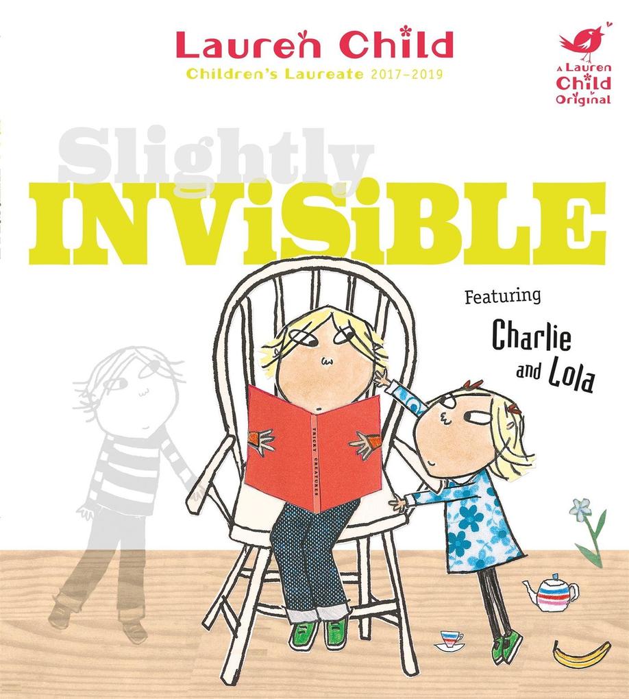 Produktbild: Charlie and Lola: Slightly Invisible | Lauren Child